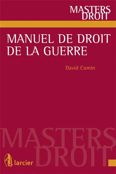 Manuel de droit de la guerre