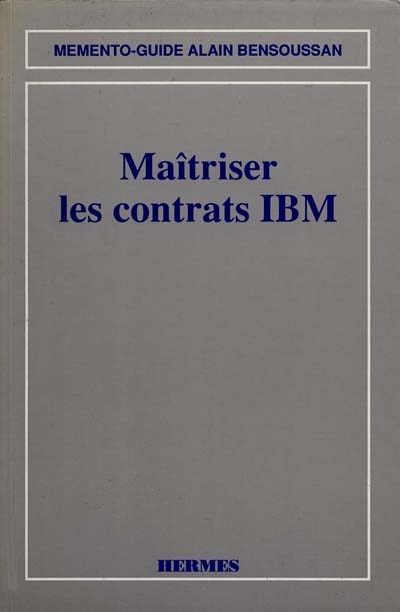 Maîtriser les contrats IBM