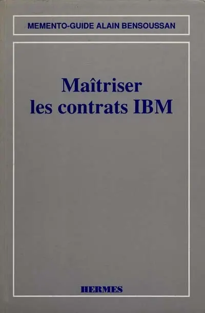 Maîtriser les contrats IBM