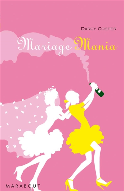Mariage mania