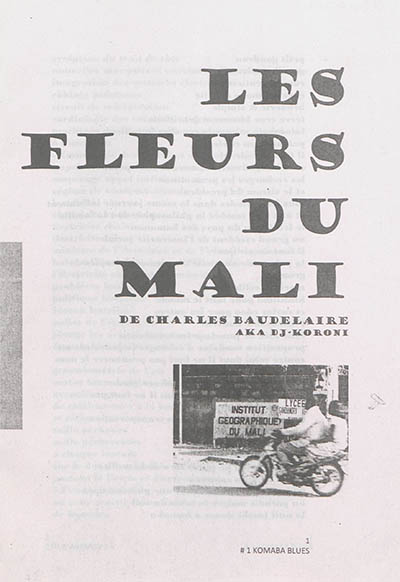 Les fleurs du Mali de Charles Baudelaire. Vol. 1. Komaba blues