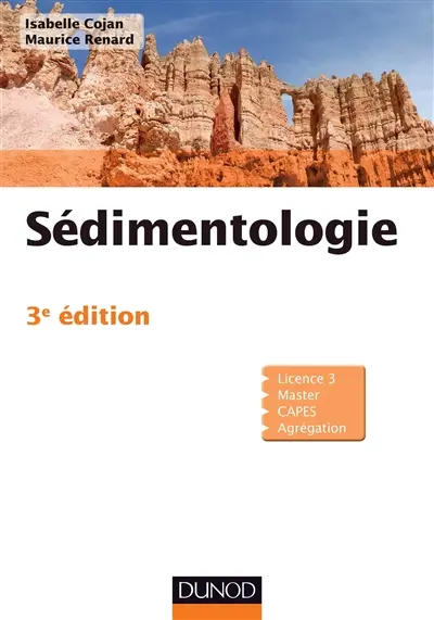 Sédimentologie : licence 3, master, Capes, agrégation