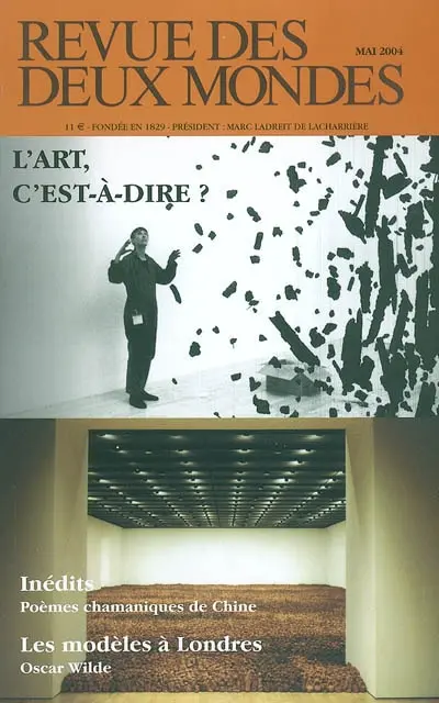 Revue des deux mondes, n° 5 (2004). L'art, c'est-à-dire ?