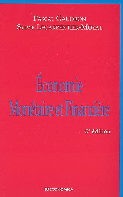 Economie monétaire et financière