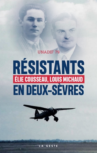 Résistants en Deux-Sèvres :...