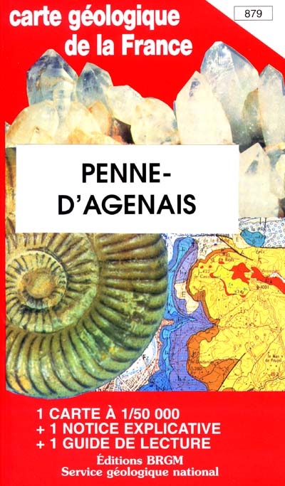 Penne-d'Agenais : carte géologique de la France à 1-50 000, 879. Guide de lecture des cartes géologiques de la France à 1-50 000