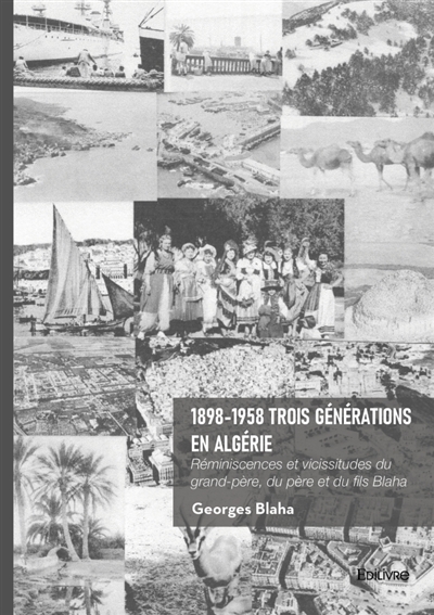 1898-1958 Trois générations...