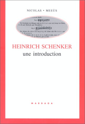 Heinrich Schenker, une introduction