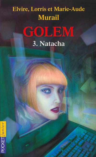 Golem. Vol. 3. Natacha
