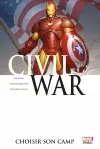 Civil war. Vol. 5. Choisir son camp