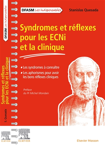 Syndromes et réflexes pour les ECNi et la clinique : les syndromes à connaître, les aphorismes pour avoir les bons réflexes cliniques