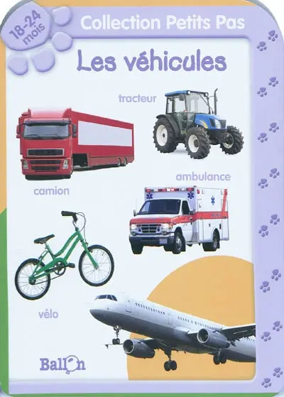 Les véhicules, 18-24 mois