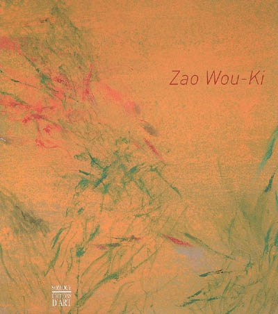 Zao Wou-Ki : peintures, oeuvres sur papier, céramiques, 1947-2007 : exposition, Château-musée de Nemours, 6 oct.-6 janv. 2008