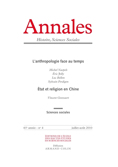 Annales, n° 4 (2010). L'anthropologie face au temps