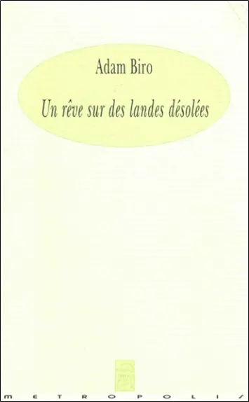 Un rêve sur des landes désolées