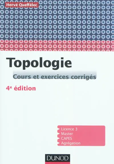 Topologie : cours et exercices corrigés
