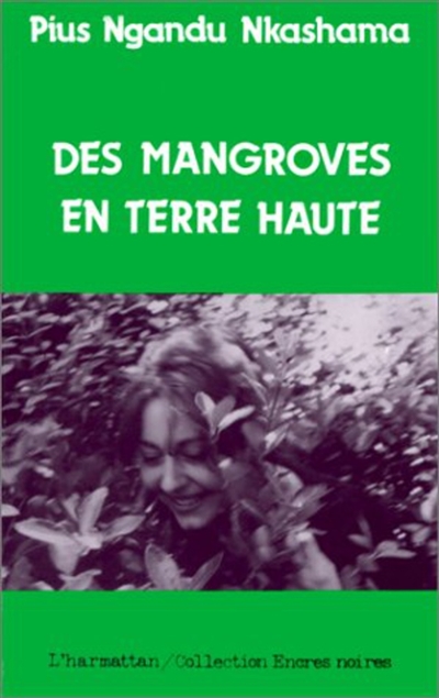 Des Mangroves en terre haute