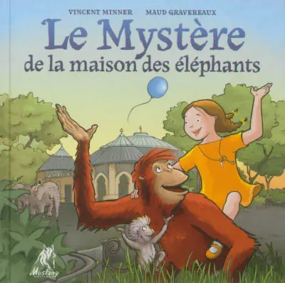 Le mystère de la maison des éléphants