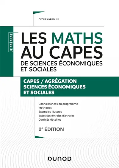 Les maths au Capes de sciences économiques et sociales : Capes-agrégation sciences économiques et sociales