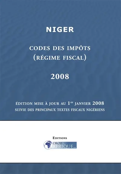 Niger, Regime fiscal (Code des impots 2008)