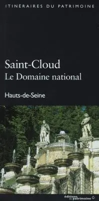 Saint-Cloud, le domaine national : Hauts-de-Seine