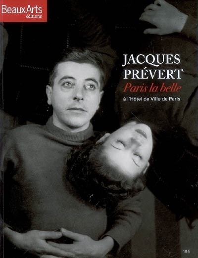 Jacques Prévert, Paris la belle à l'Hôtel de Ville de Paris