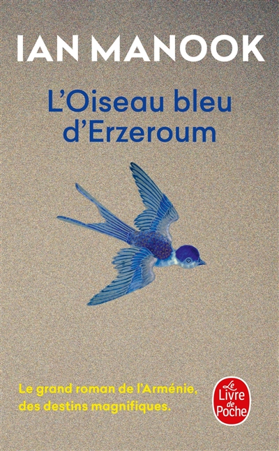 L'oiseau bleu d'Erzeroum