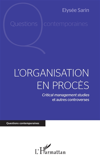 L'organisation en procès :...