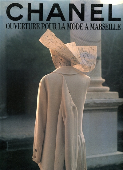 Chanel, ouverture pour la mode à Marseille