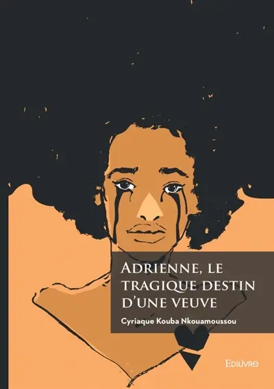 Adrienne, le tragique destin d'une veuve
