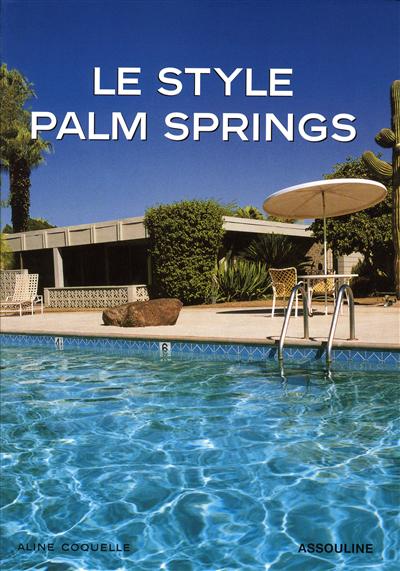 Le style Palm Springs