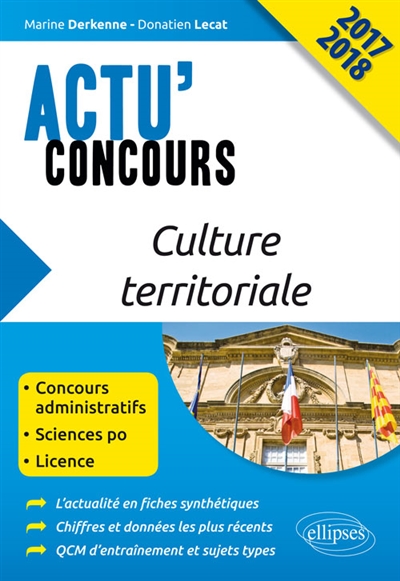 Culture territoriale 2017-2018 : concours administratifs, Sciences Po, licence