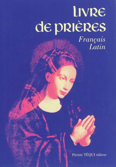 Livre de prières : français-latin