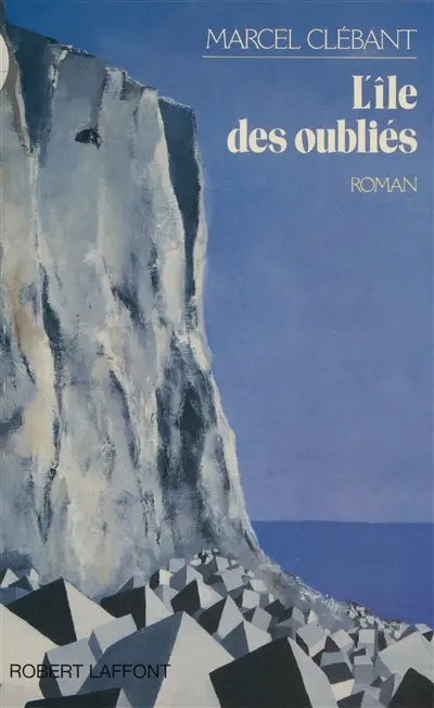 L'Ile des oubliés