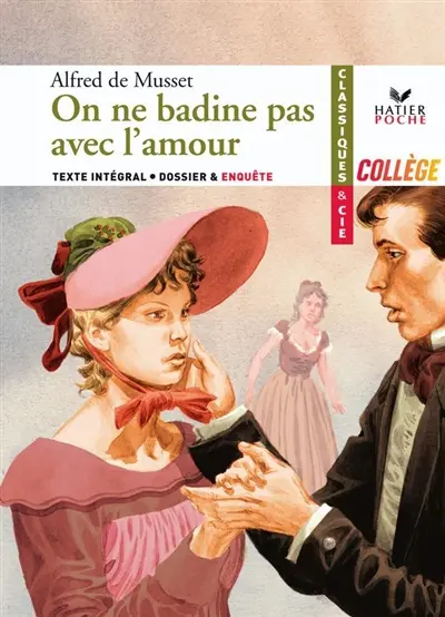On ne badine pas avec l'amour (1834) : texte intégral