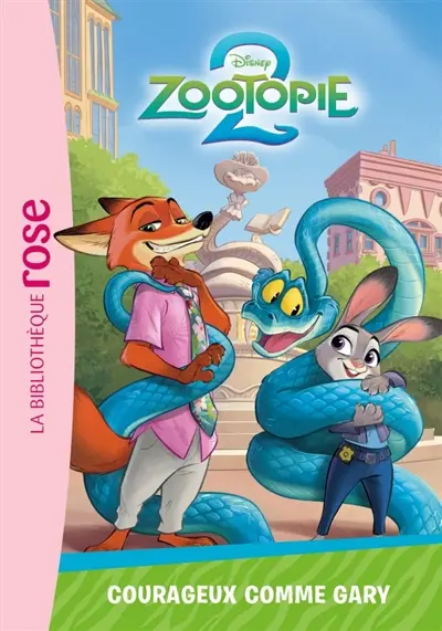 Zootopie 2. Vol. 5. Courageux comme Gary