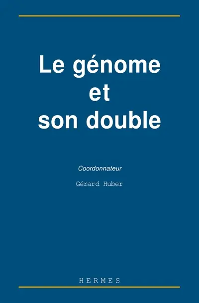 Le génome et son double