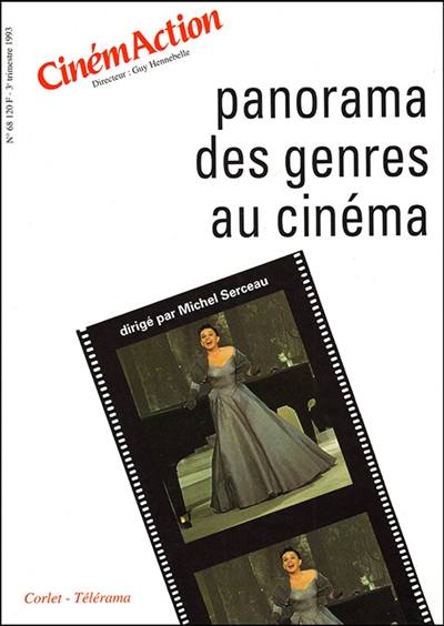 CinémAction, n° 68. Panorama des genres au cinéma