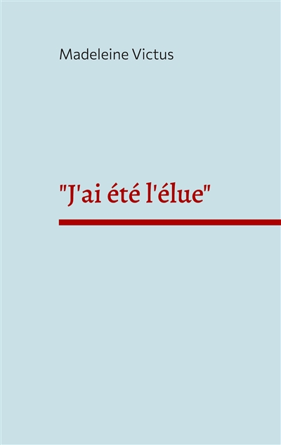 "J'ai été l'élue" : Recueil de poèmes août 2023 : octobre 2024