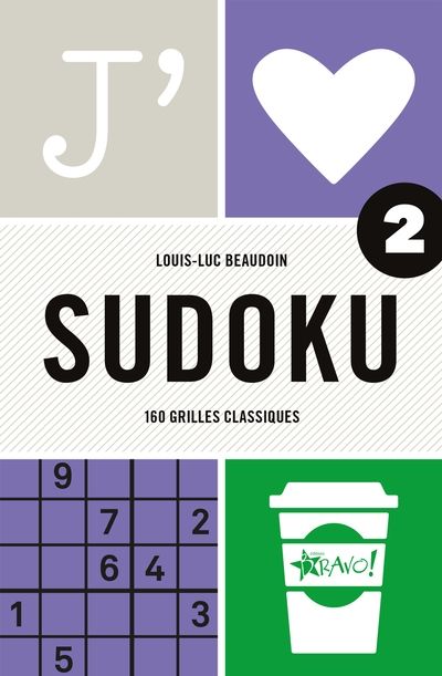 J'aime : Sudoku 2 : 160 grilles classiques