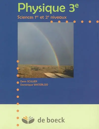 Physique 3e : sciences 1er et 2e niveaux