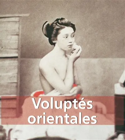 Voluptés orientales