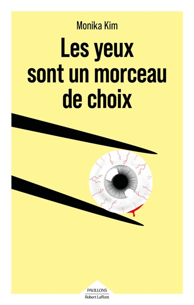 Les yeux sont un morceau de...