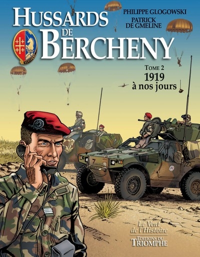 Hussards de Bercheny. Vol. 2. 1919 à nos jours