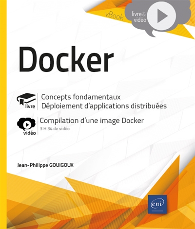 Docker : concepts fondamentaux et déploiement d'applications distribuées, compilation d'une image Docker
