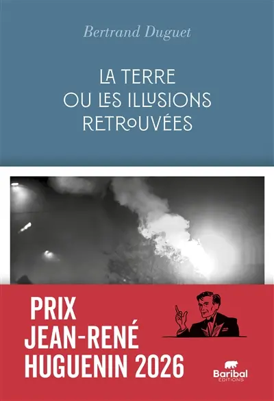 La terre ou Les illusions retrouvées