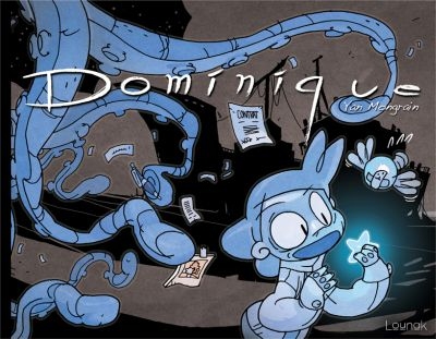 Dominique. Vol. 1