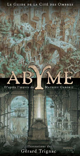 Abyme : le guide de la Cité des ombres
