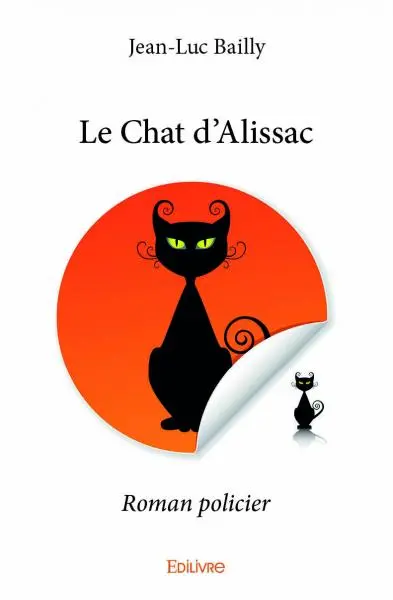 Le chat d'alissac : Roman policier