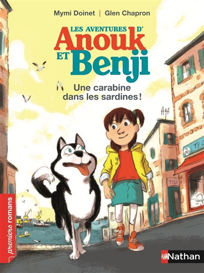 Les aventures d'Anouk et Benji. Une carabine dans les sardines